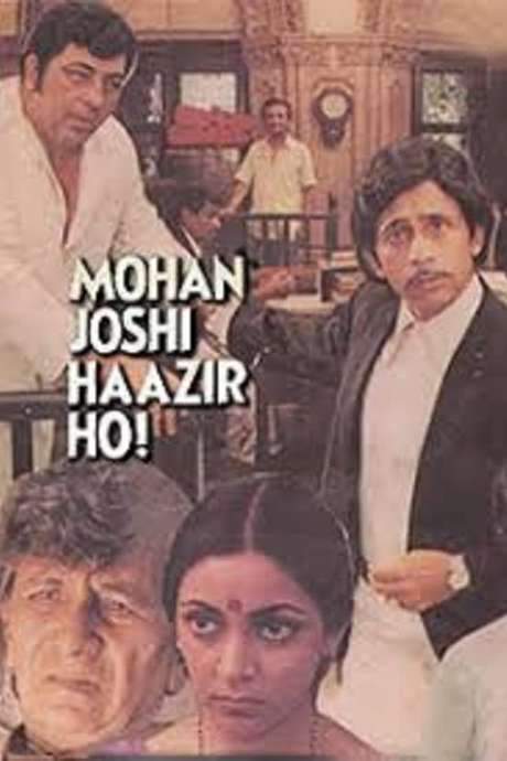 Mohan Joshi Hazir Ho!